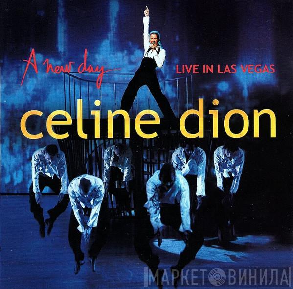  Céline Dion  - A New Day...Live In Las Vegas