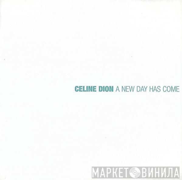  Céline Dion  - A New Day Has Come