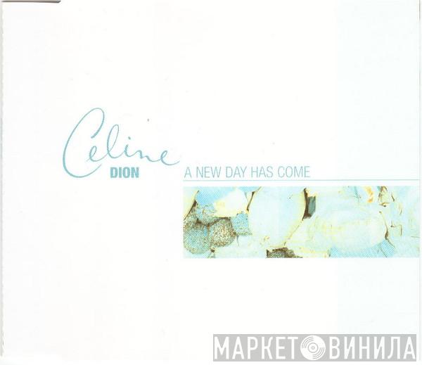  Céline Dion  - A New Day Has Come
