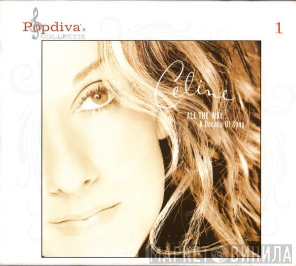  Céline Dion  - All The Way... A Decade Of Song