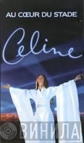  Céline Dion  - Au Cœur Du Stade