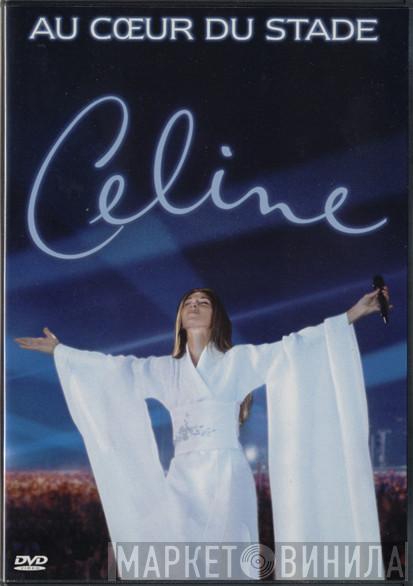  Céline Dion  - Au Cœur Du Stade