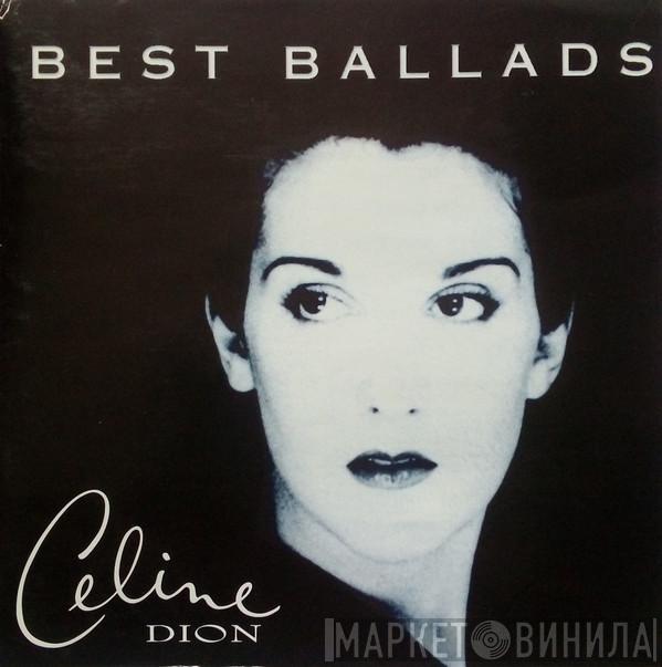  Céline Dion  - Best Ballads