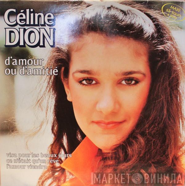  Céline Dion  - D'amour Ou D'amitié