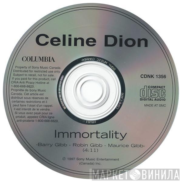  Céline Dion  - Immortality