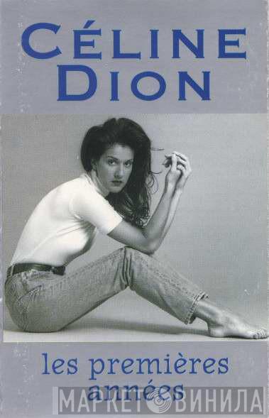  Céline Dion  - Les Premières Années