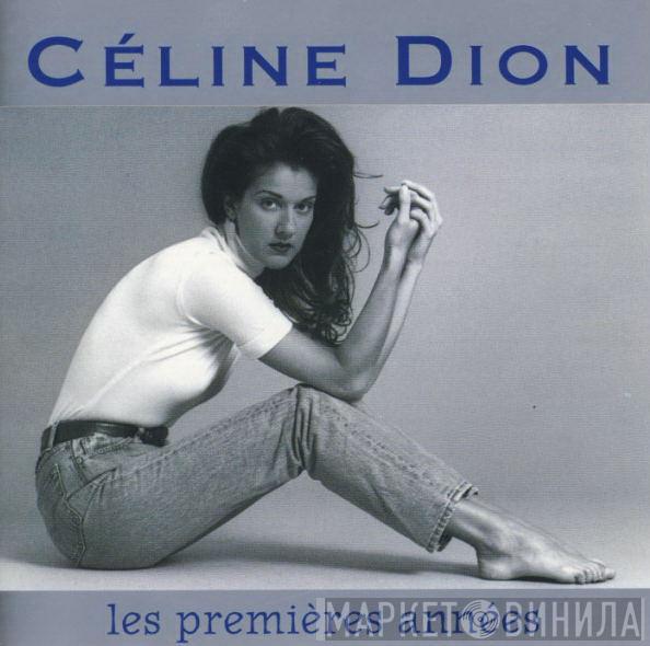 Céline Dion - Les Premieres Années