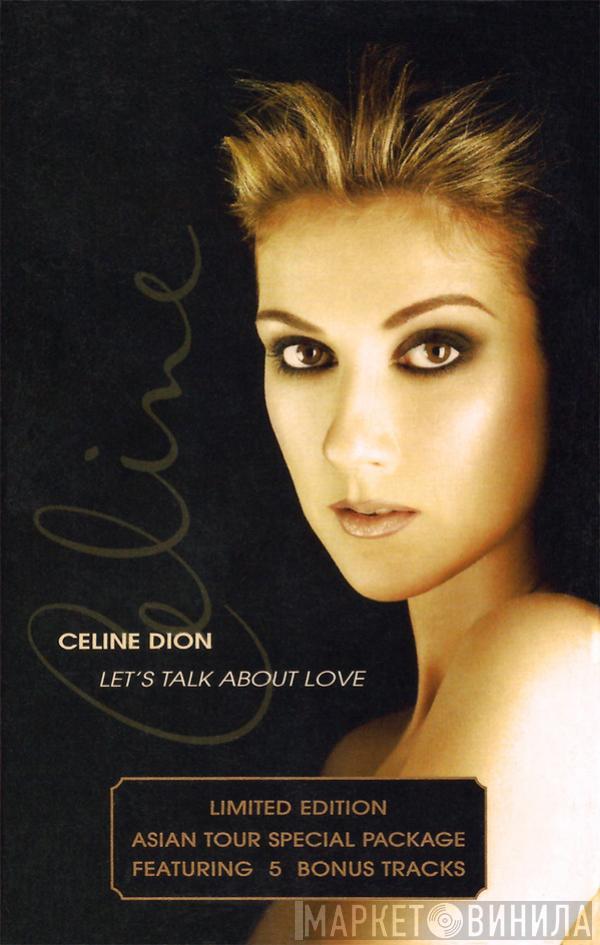  Céline Dion  - Let's Talk About Love
