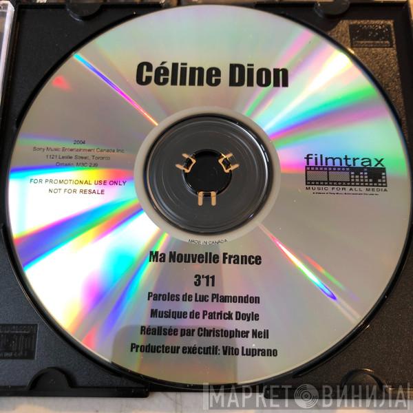  Céline Dion  - Ma Nouvelle France