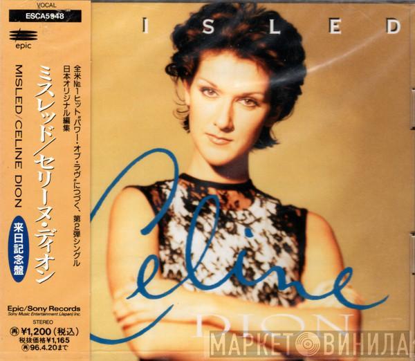  Céline Dion  - Misled