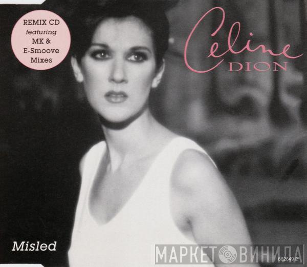 Céline Dion - Misled