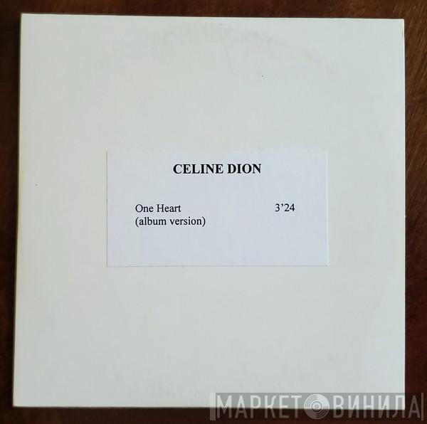  Céline Dion  - One Heart
