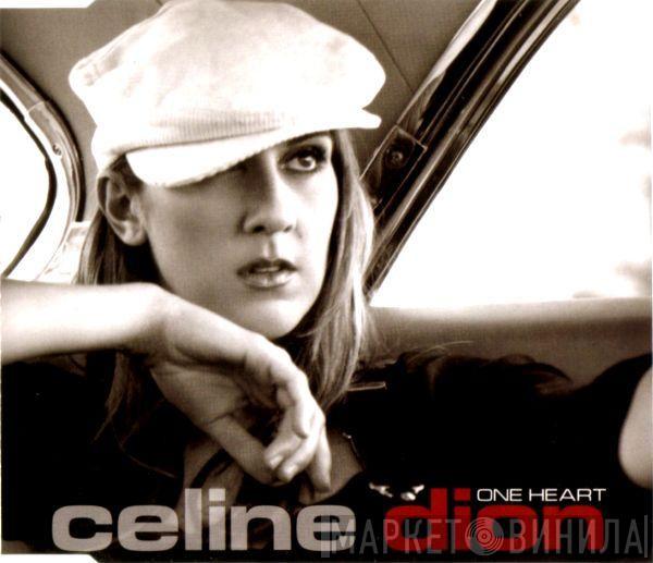  Céline Dion  - One Heart