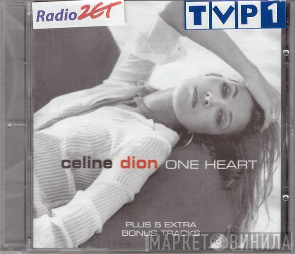  Céline Dion  - One Heart