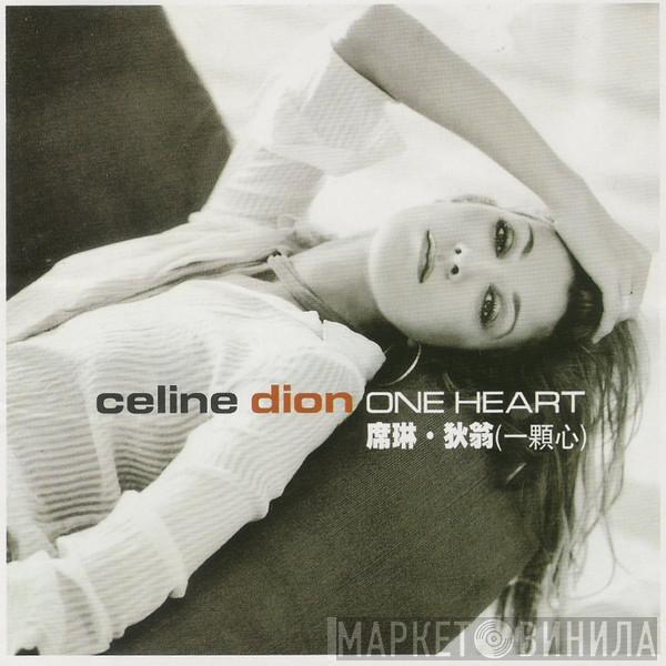  Céline Dion  - One Heart
