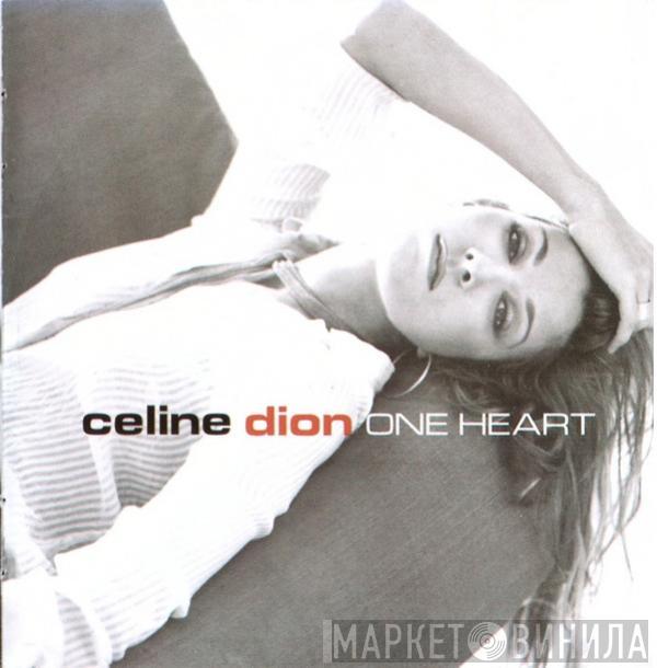  Céline Dion  - One Heart