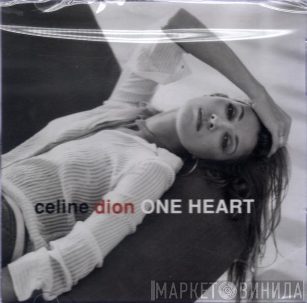  Céline Dion  - One Heart