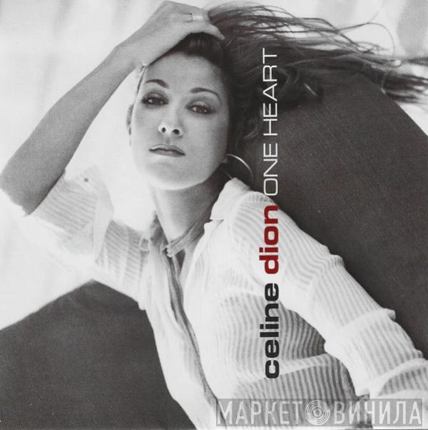  Céline Dion  - One Heart