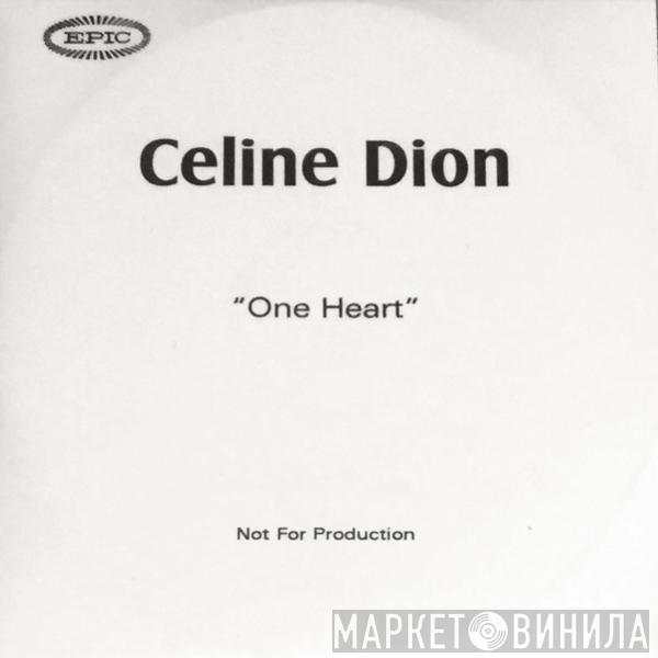  Céline Dion  - One Heart