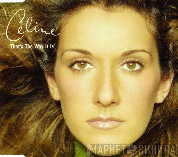 Céline Dion - That's The Way It Is