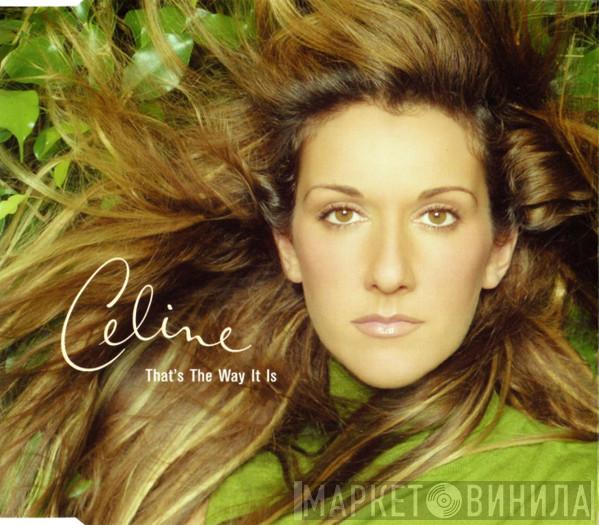 Céline Dion - That's The Way It Is