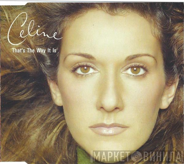 Céline Dion - That's The Way It Is