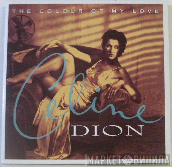  Céline Dion  - The Colour Of My Love