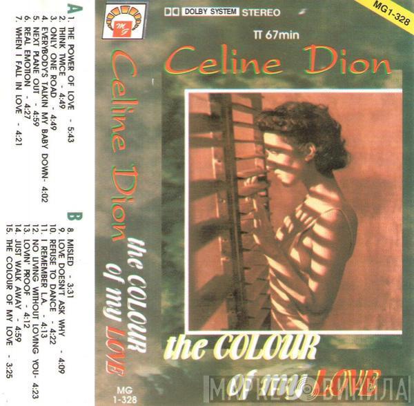  Céline Dion  - The Colour Of My Love