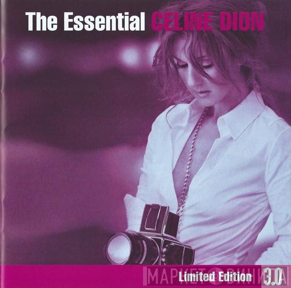  Céline Dion  - The Essential Celine Dion