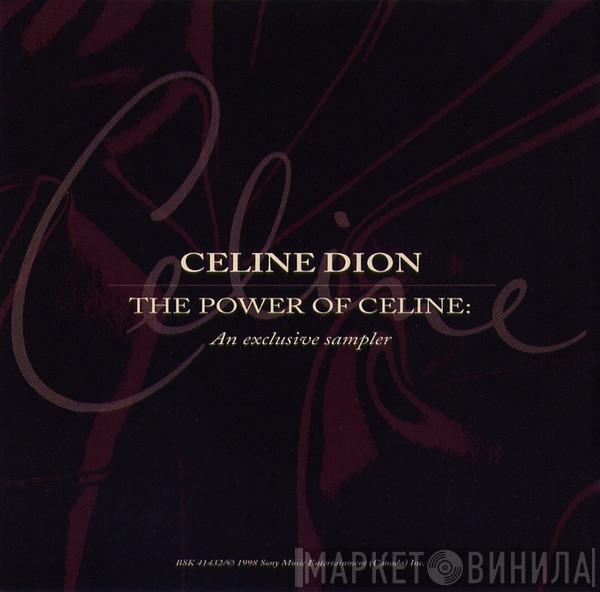 Céline Dion - The Power Of Celine Dion - An Exclusive Sampler