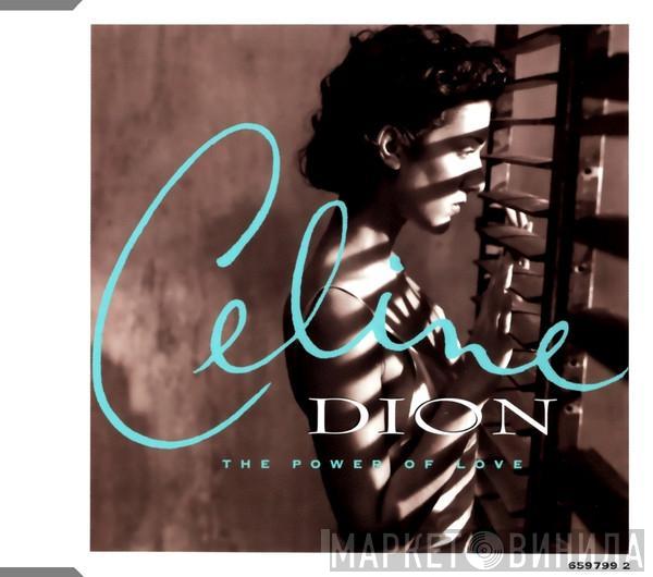 Céline Dion - The Power Of Love