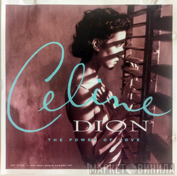  Céline Dion  - The Power Of Love