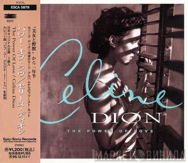  Céline Dion  - The Power Of Love