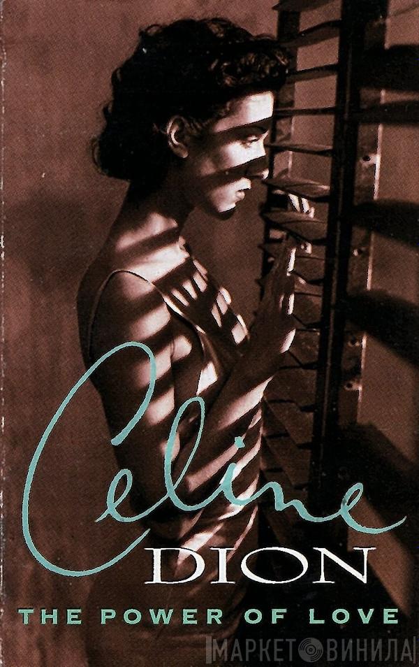  Céline Dion  - The Power Of Love