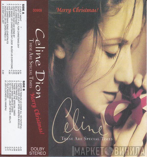  Céline Dion  - These Are Special Times