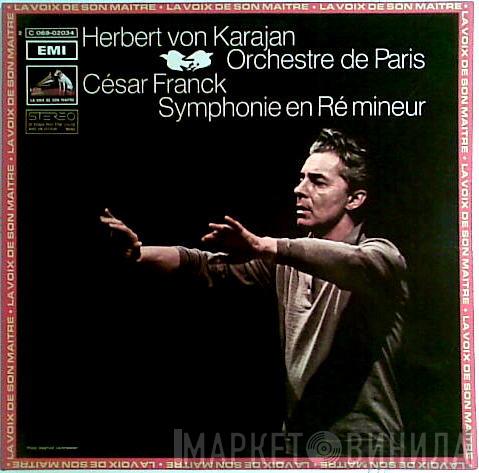 - César Franck , Herbert von Karajan  Orchestre De Paris  - Symphonie en Ré Mineur