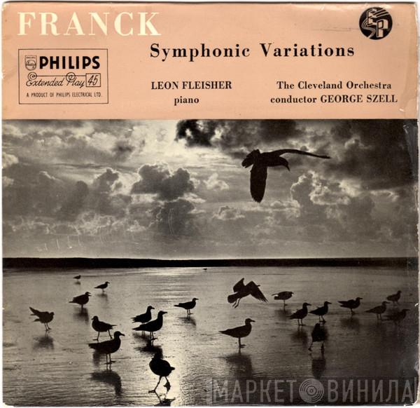 , César Franck , Leon Fleisher , The Cleveland Orchestra  George Szell  - Symphonic Variations