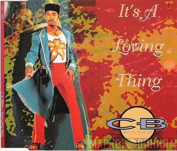 CB Milton  - It's A Loving Thing