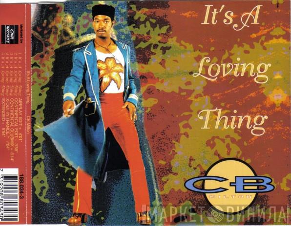  CB Milton  - It's A Loving Thing
