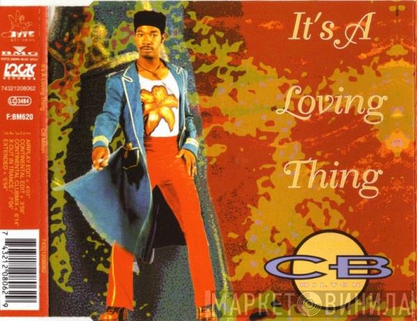 CB Milton - It's A Loving Thing