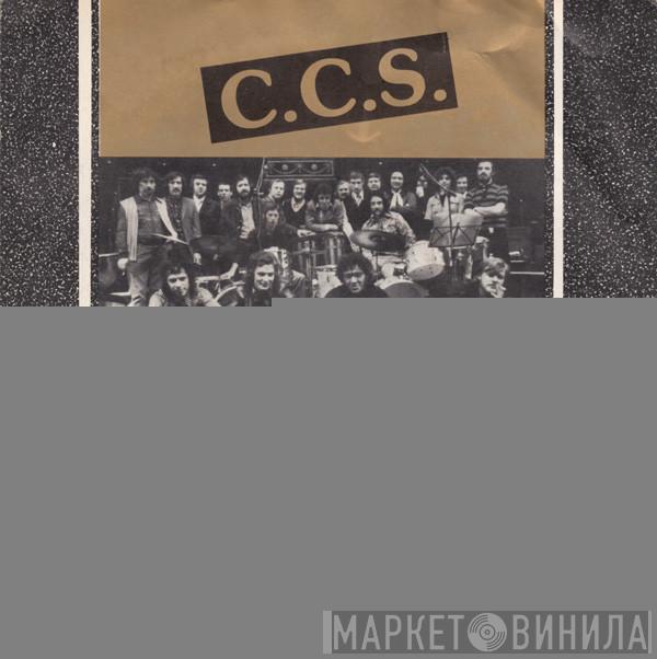  CCS  - Whole Lotta Love / Walking