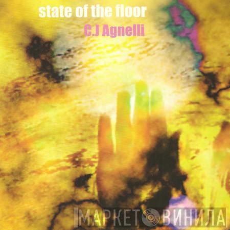 CJ Agnelli - State Of The Floor