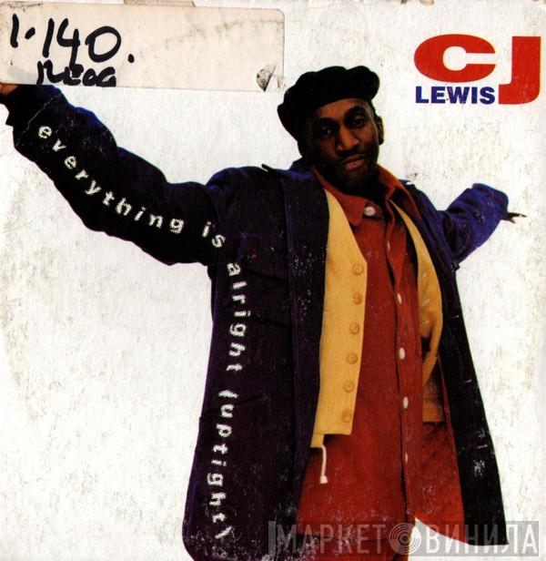  CJ Lewis  - Everything Is Alright (Uptight)