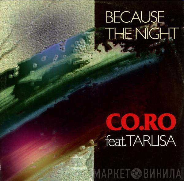 CO.RO., Taleesa - Because The Night