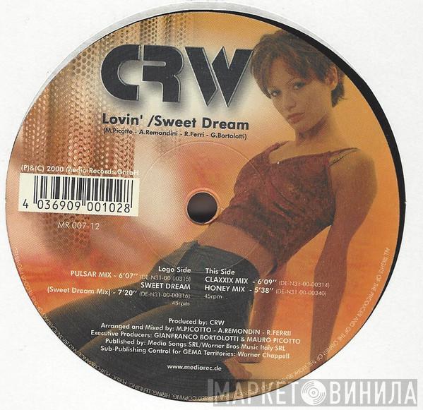  CRW  - Lovin' / Sweet Dream