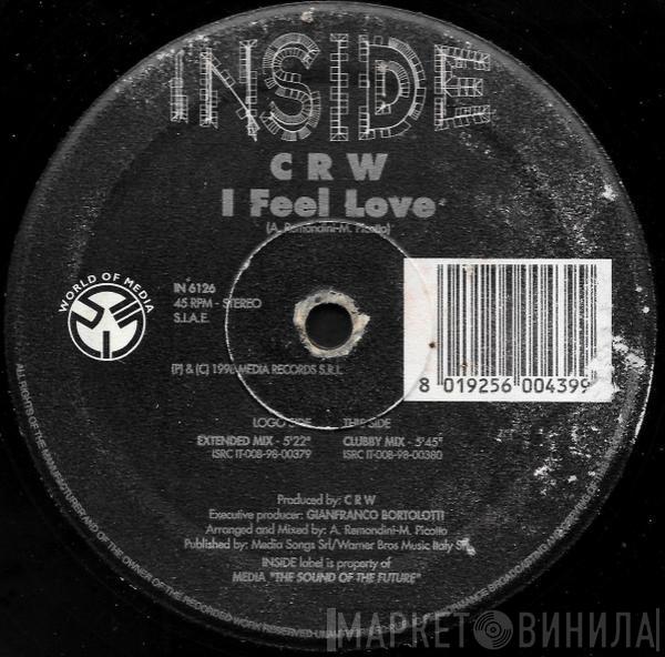  CRW  - I Feel Love
