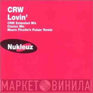  CRW  - Lovin'