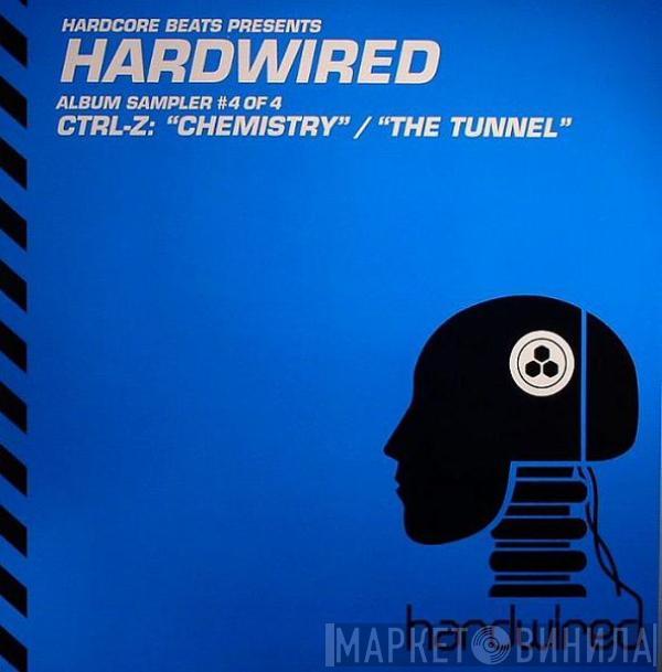 CTRL-Z  - Hardwired Album Sampler #4 Of 4