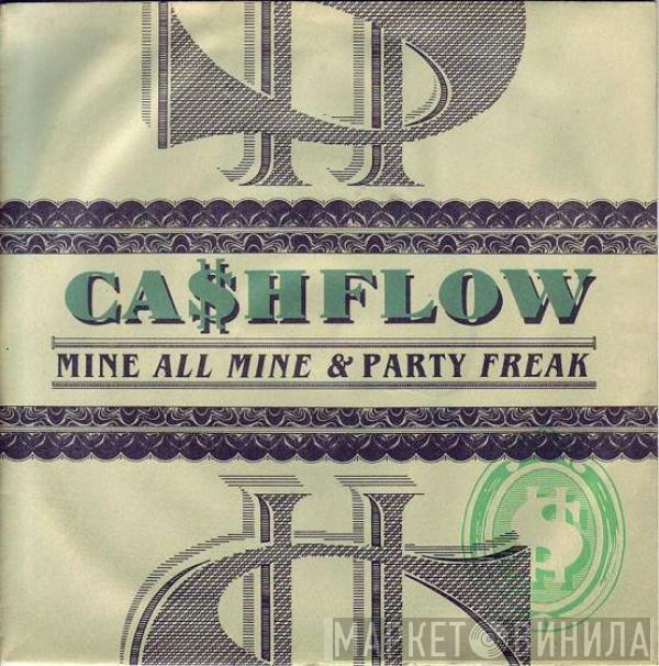  Ca$hflow  - Mine All Mine