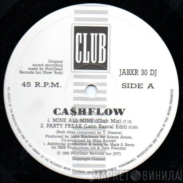  Ca$hflow  - Mine All  Mine